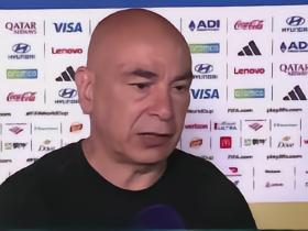 埃及主帅：这是一场不公平的失利，他们希望梅西能继续留在世界杯