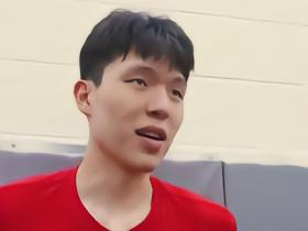 杨瀚森：国家队的日子很开心；夏联打完后会回国参加集训