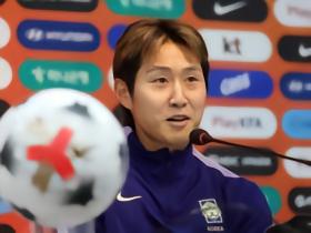 李刚仁：为韩国出战不需额外动员；主帅一直强调要以整体而战