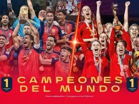 Rfef：西班牙男女足同为世界冠军，历史首次