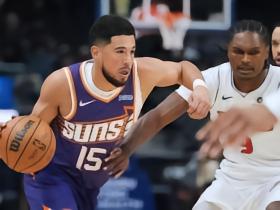 布克迎第12个NBA赛季，太阳力争延续上赛季成功