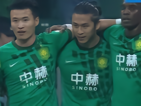 国安4-2海牛，张玉宁传射，茹子楠处子球，张稀哲、曹永竞建功