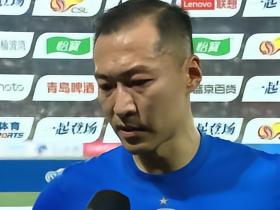 吴曦：失利是我们自身的责任，为上半场的松懈付出了代价